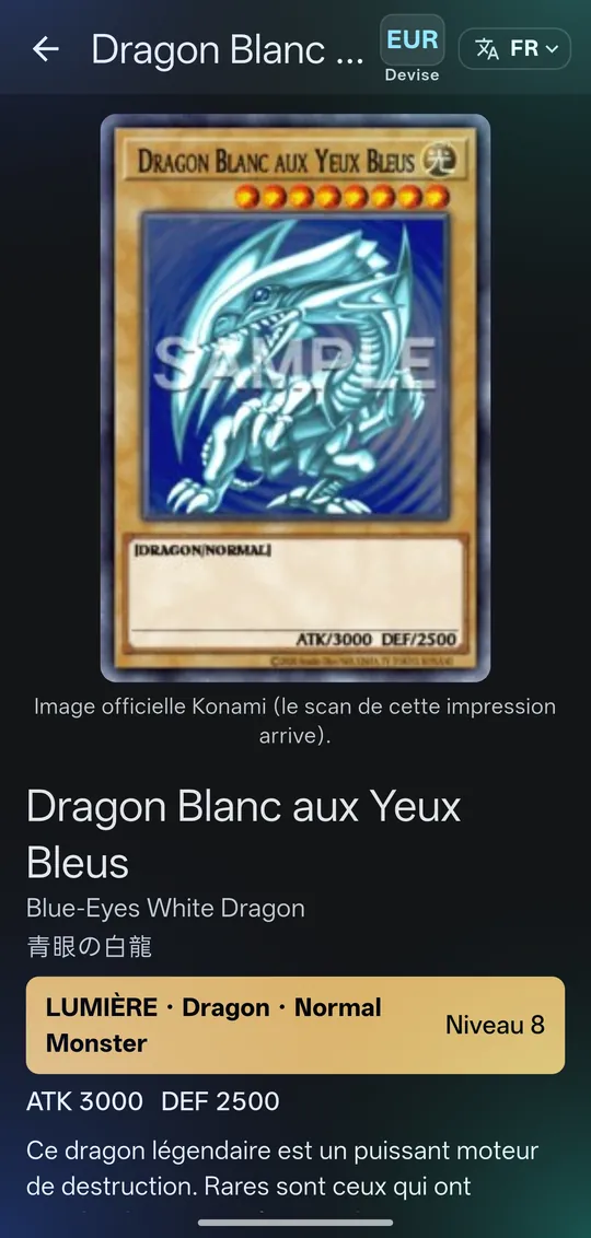 Fiche Yu-Gi-Oh! : Dragon Blanc aux Yeux Bleus, noms français, anglais et japonais, attribut, niveau, ATK et DEF